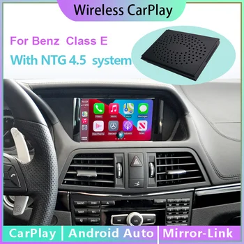 Безжична CarPlay за Mercedes Benz Class E W207/W212 NTG 4.5, с функции за навигация Android Auto Mirror Линк AirPlay